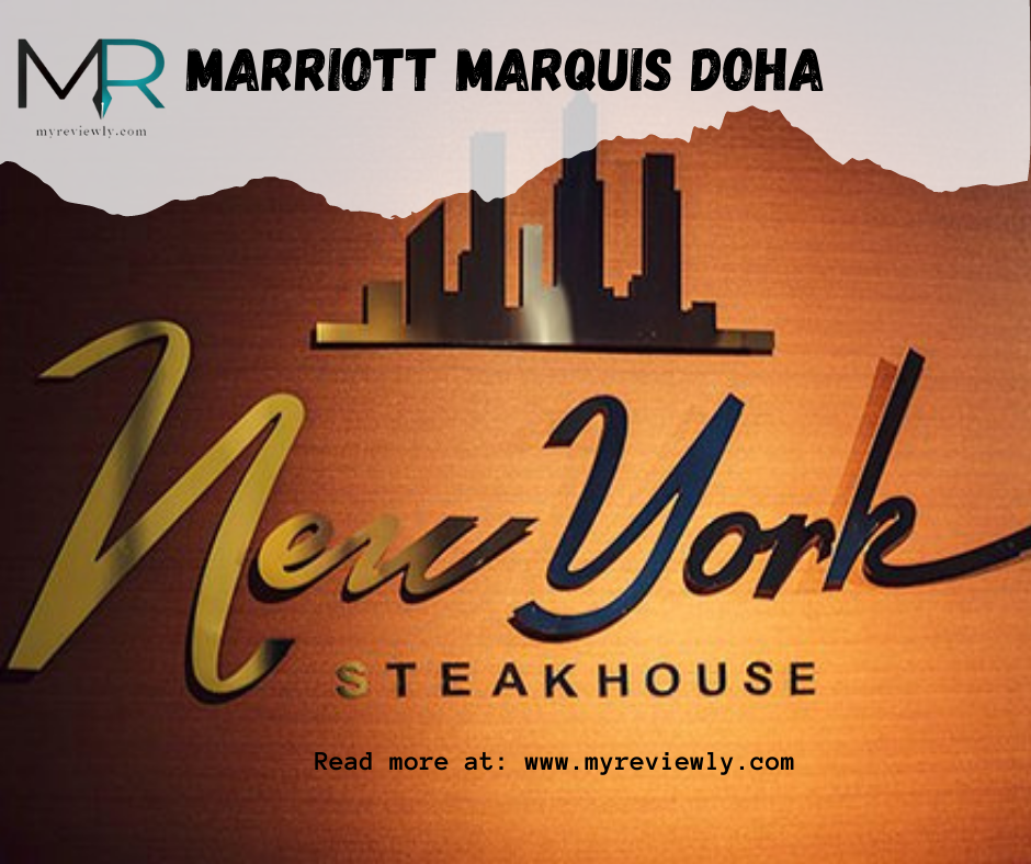 Marriott Marquis - New York Steakhouse in Doha